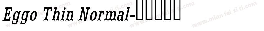 Eggo Thin Normal字体转换